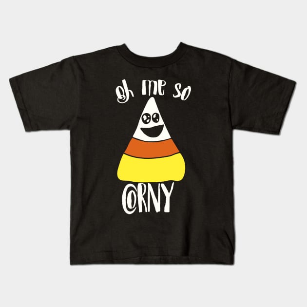 Oh me so corny funny halloween Kids T-Shirt by bubbsnugg